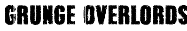 Grunge Overlords font preview